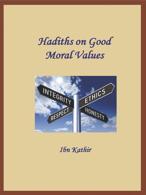 cover image of Hadiths on Good Moral Values